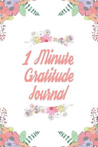 1 Minute Gratitude Journal
