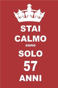 stai calmo sono solo 57 anni