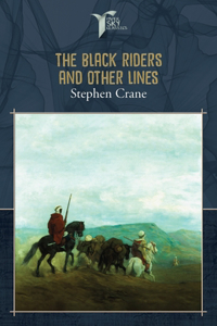 The Black Riders and Other Lines