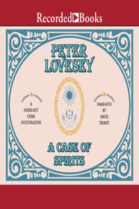 A Case of Spirits