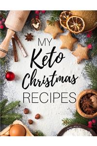 My Keto Christmas Recipes
