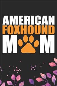 American Foxhound Mom