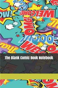 The Blank Comic Book Notebook