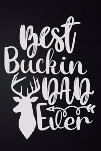 Best Bucking Dad Ever Deer