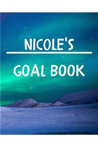 Nicole's Goal Book: New Year Planner Goal Journal Gift for Nicole / Notebook / Diary / Unique Greeting Card Alternative