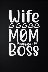 Wife Mom Boss