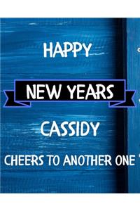 Happy New Years Cassidy's Cheers to another one