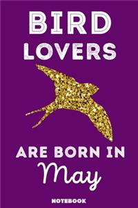 Bird Lovers Are Born In May