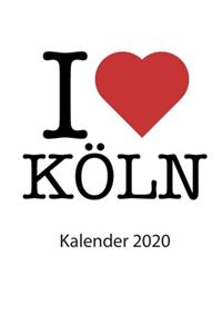 I love Köln Kalender 2020