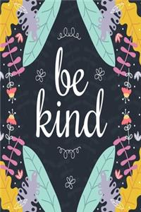 Be Kind