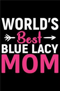 World's Best Blue Lacy Mom