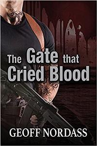 Gate That Cried Blood