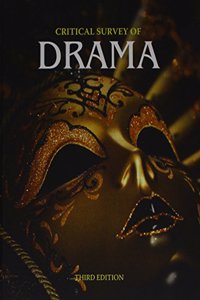 Critical Survey of Drama, Third Edition