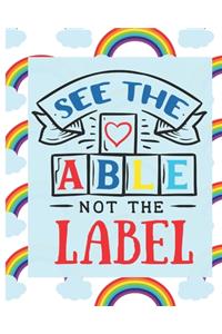 See the Able not the label