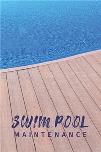 Swim Pool Maintenance