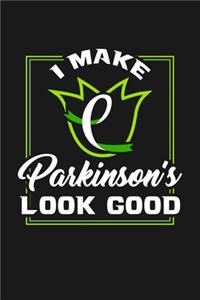 I Make Parkinson Look Good
