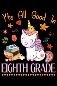 It's All Good In Eighth Grade