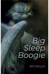 Big Sleep Boogie