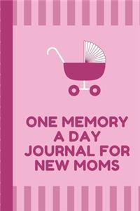 One Memory A Day Journal For New Moms