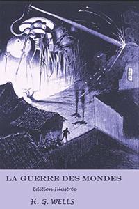 La Guerre des mondes (Roman illustré)