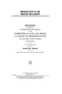 Implementation of the Medicare drug benefit