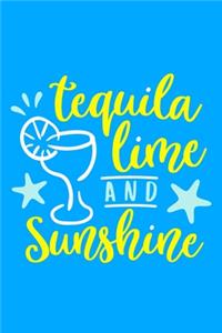 Tequila Lime And Sunshine