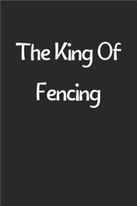 The King Of Fencing