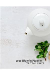2020 Weekly Planner for Tea Lovers