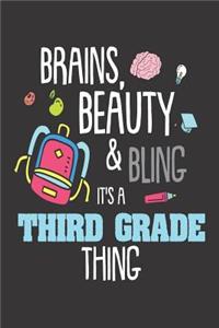 Brains, Beauty & Bling It's A Third Grade Thing