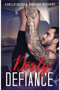 Dirty Defiance