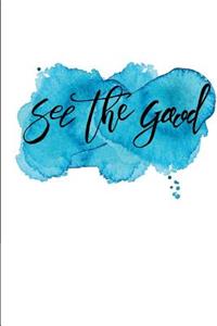 See the Good