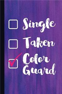 Single Taken Color Guard