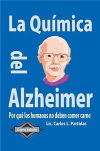 La Quimica del Alzheimer