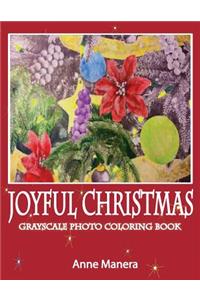 Joyful Christmas Grayscale Photo Coloring Book
