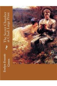 The Secret Chamber at Chad