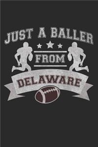 Just a Baller from Delaware Football Player Journal