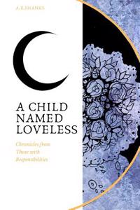 A Child Named Loveless