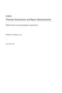 Model-Scale Sound Propagation Experiment