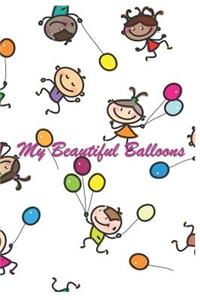 My Beautiful Balloons
