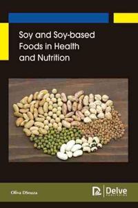 Soy and Soy-Based Foods in Health and Nutrition