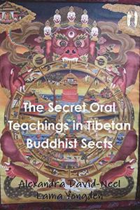 Secret Oral Teachings in Tibetan Buddhist Sects