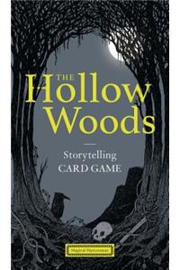 The Hollow Woods