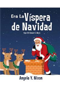 Era La Víspera de Navidad (Spanish Edition)