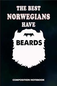 The Best Norwegians Have Beards