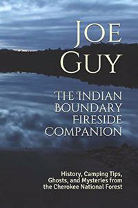 Indian Boundary Fireside Companion