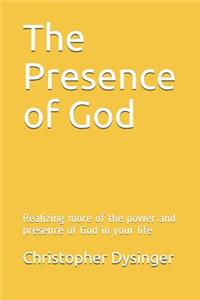 The Presence of God