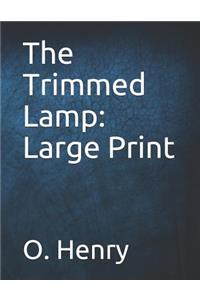 The Trimmed Lamp