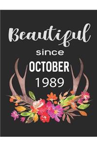 Beautiful Since October 1989