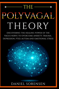 The Polyvagal Theory