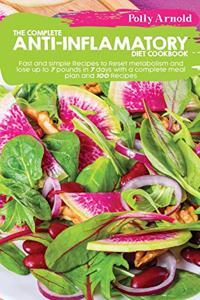 The complete Anti- inflammatory Diet Cookbook